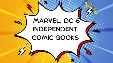 Marvel, DC & Independent Comic Books 