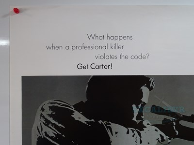 Lot 578 - GET CARTER (1971) - A rolled commercial movie...