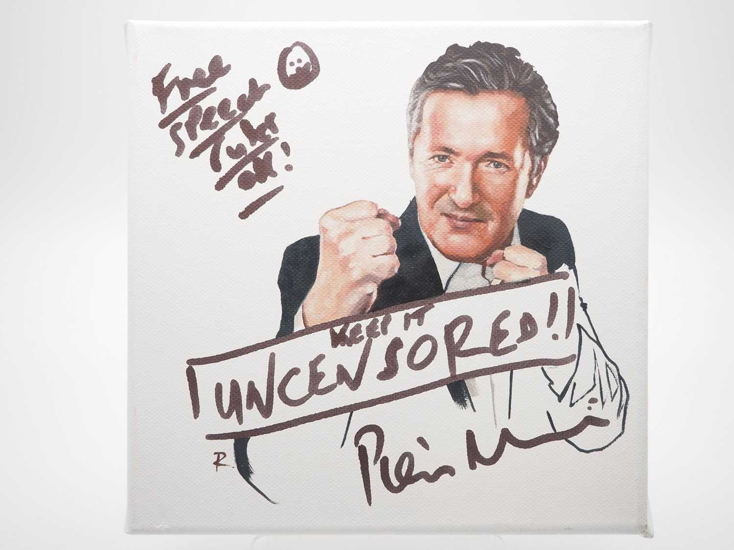 Lot 12 - Piers Morgan signed canvas with artwork added...