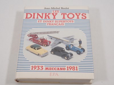 Lot 88 - A FRENCH DINKY reference book 'Les Dinky Toys...