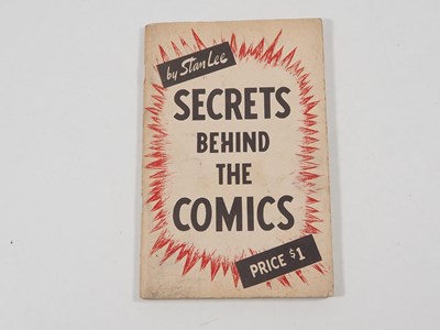 Lot 2 - SECRETS BEHIND THE COMICS BY STAN LEE (1947 -...