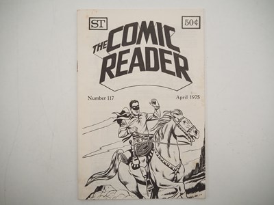 Lot 519 - THE COMIC READER #117 (APRIL 1975 - STREET...