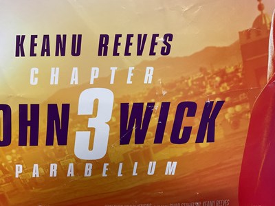 Lot 150 - JOHN WICK FILM POSTER LOT - JOHN WICK CHAPTER...