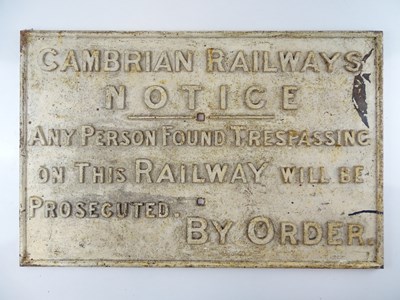 Lot 81 - A cast iron Cambrian Railways Trespassing Sign...