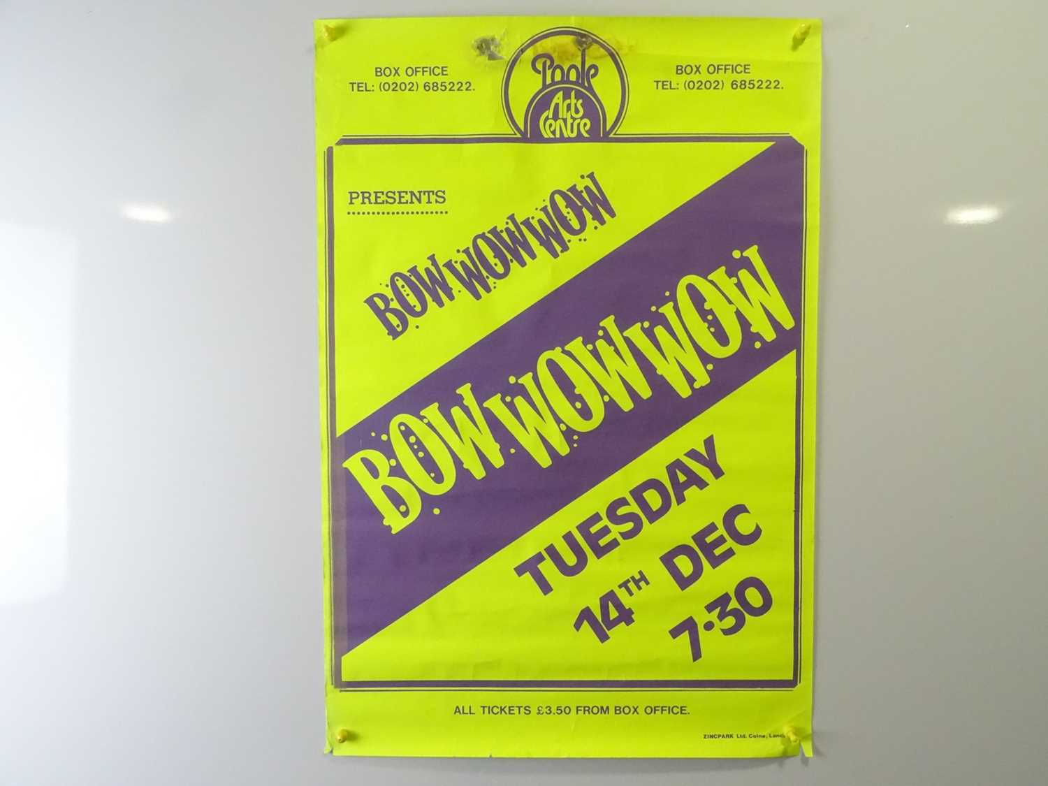 Lot 485 - BOW WOW WOW - A poster for a concert at the...